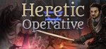 Heretic Operative
