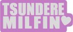 TSUNDERE MILFIN