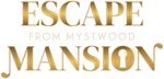 Escape From Mystwood Mansion