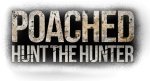 Poached: Hunt The Hunter