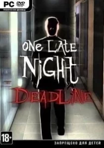 One Late Night: Deadline