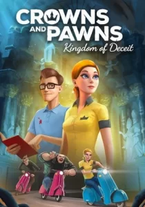 Crowns and Pawns: Kingdom of Deceit
