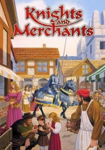 Knights and Merchants