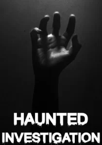 Haunted Investigation