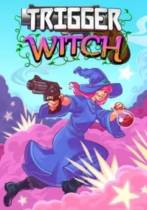 Trigger Witch