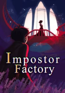 Impostor Factory