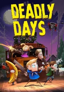Deadly Days 