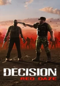 Decision: Red Daze
