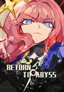Return to abyss