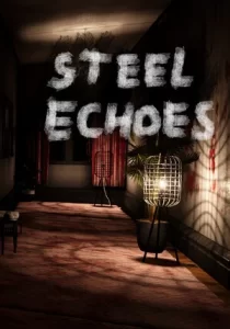 Steel Echoes