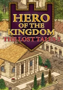 Hero of the Kingdom: The Lost Tales 2