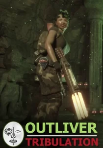 Outliver: Tribulation
