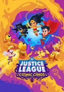 DC's Justice League: Cosmic Chaos