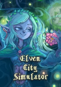 Elven City Simulator 