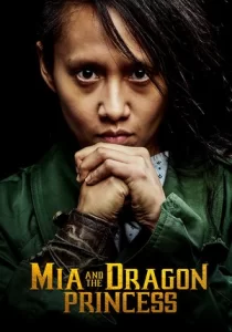 Mia and the Dragon Princess