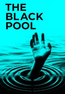 The Black Pool 