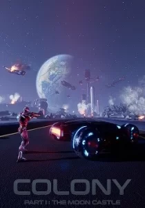 Colony : Part I The Moon Castle 