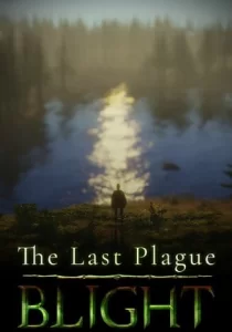 The Last Plague: Blight 
