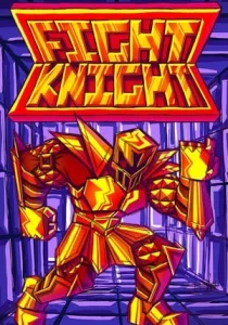 FIGHT KNIGHT