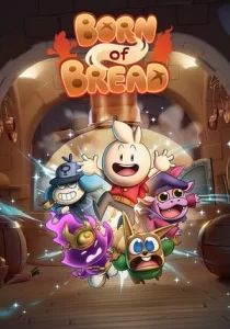 Born of Bread