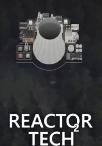 Reactor Tech 2