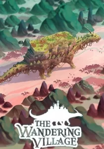 The Wandering Village