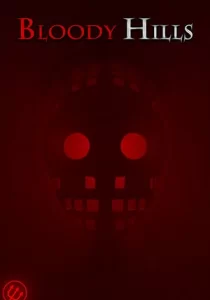 Bloody Hills 