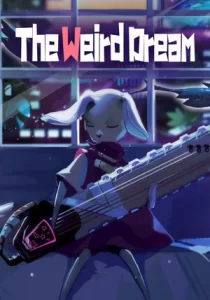 The Weird Dream