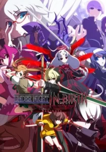 UNDER NIGHT IN-BIRTH Exe:Late