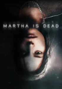 Martha Is Dead