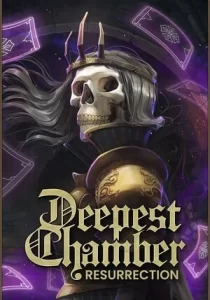 Deepest Chamber: Resurrection