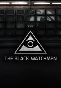 The Black Watchmen