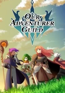 Our Adventurer Guild 