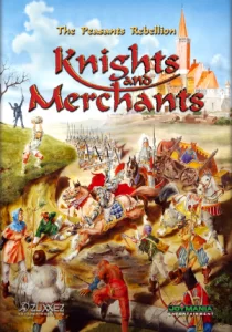 Knights and Merchants: The Peasants Rebellion