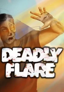 Deadly Flare