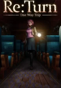 Re:Turn - One Way Trip 