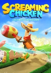 Screaming Chicken: Ultimate Showdown