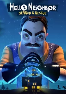 Hello Neighbor VR: Search and Rescue