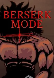 Berserk Mode