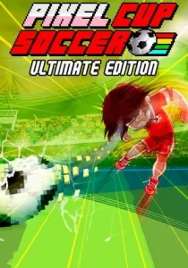 Pixel Cup Soccer - Ultimate Edition