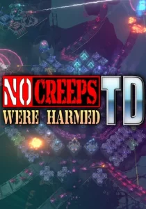 No Creeps Were Harmed TD 