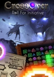 CrossOver: Roll For Initiative 