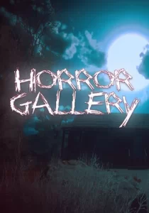 Horror Gallery
