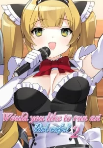 Would you like to run an idol cafe? 2