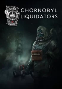 Chornobyl Liquidators 