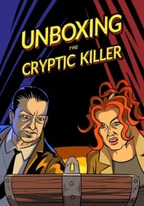 Unboxing the Cryptic Killer