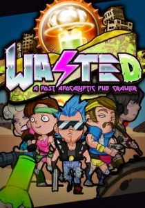 WASTED 