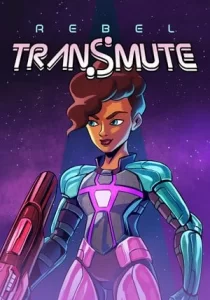 Rebel Transmute
