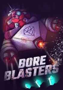 BORE BLASTERS