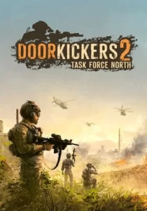 Door Kickers 2: Task Force North